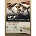 thumbnail image 1 of Pre-Owned ATLS Advanced Trauma Life Support 10th Edition Student Course Manual (Paperback) 0996826238 9780996826235, 1 of 1