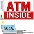 thumbnail image 1 of ATM Inside - Business Sign SLAP-STICKZ(TM) Premium Sticker, 1 of 1