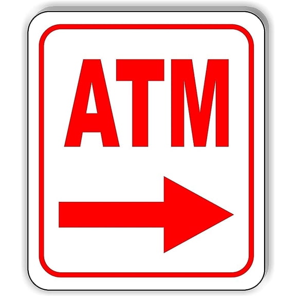 ATM RIGHT ARROW RED Aluminum Composite Outdoor Sign 8.5" x10"