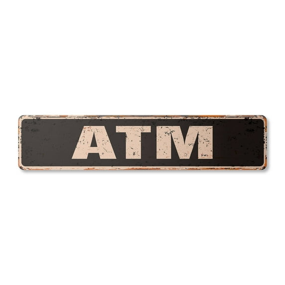 ATM Vintage Plastic Street Sign bank feature money cash deposit | Indoor/Outdoor | 36" Wide