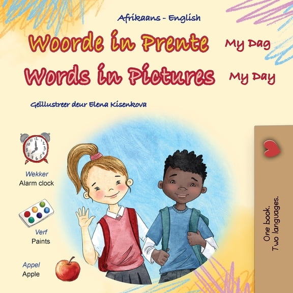 Afrikaans English Bilingual Collection Words in Pictures - My Day (Afrikaans English Bilingual Children's Book), (Paperback)