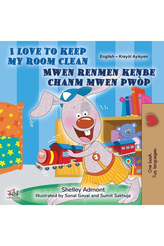 English Haitian Creole Bilingual Collect I Love to Keep My Room Clean (English Haitian Creole Bilingual Edition), (Paperback)