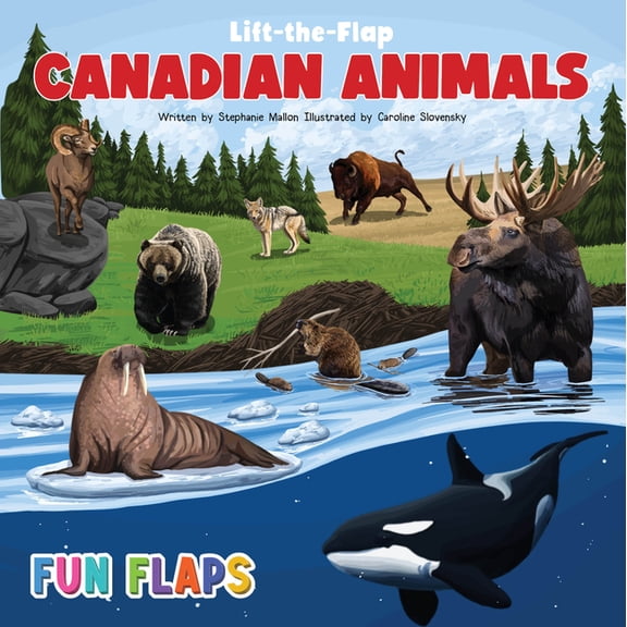 Fun Flaps Canadian Animals Fun Flaps, (Board Book)