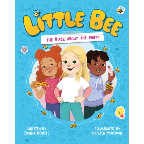 Little Bee Little Bee: The Buzz about the Party (Little Bee 1), Book 1, (Paperback)