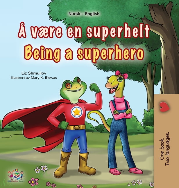Norwegian English Bilingual Collection Being a Superhero (Norwegian English Bilingual Children's Book), (Hardcover)
