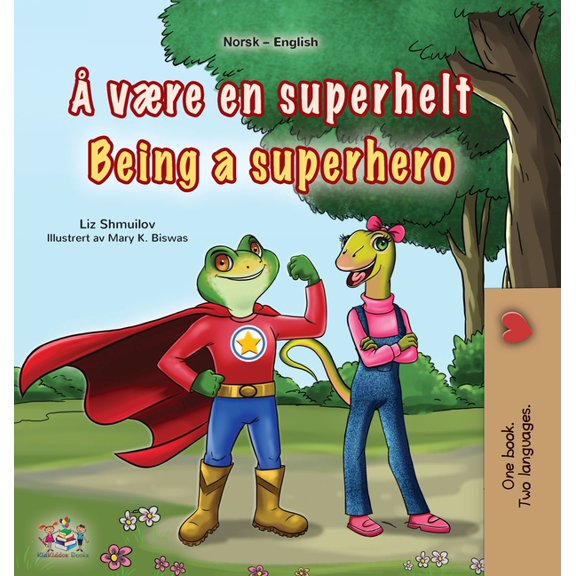 Norwegian English Bilingual Collection Being a Superhero (Norwegian English Bilingual Children's Book), (Hardcover)