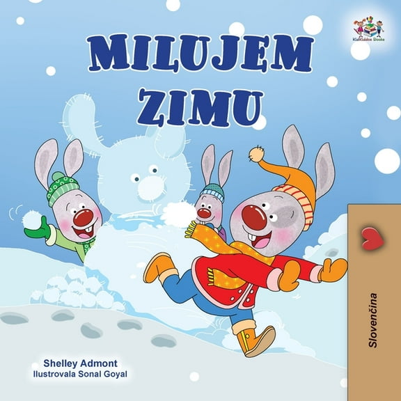 Slovak Bedtime Collection I Love Winter (Slovak Book for Kids), (Paperback)