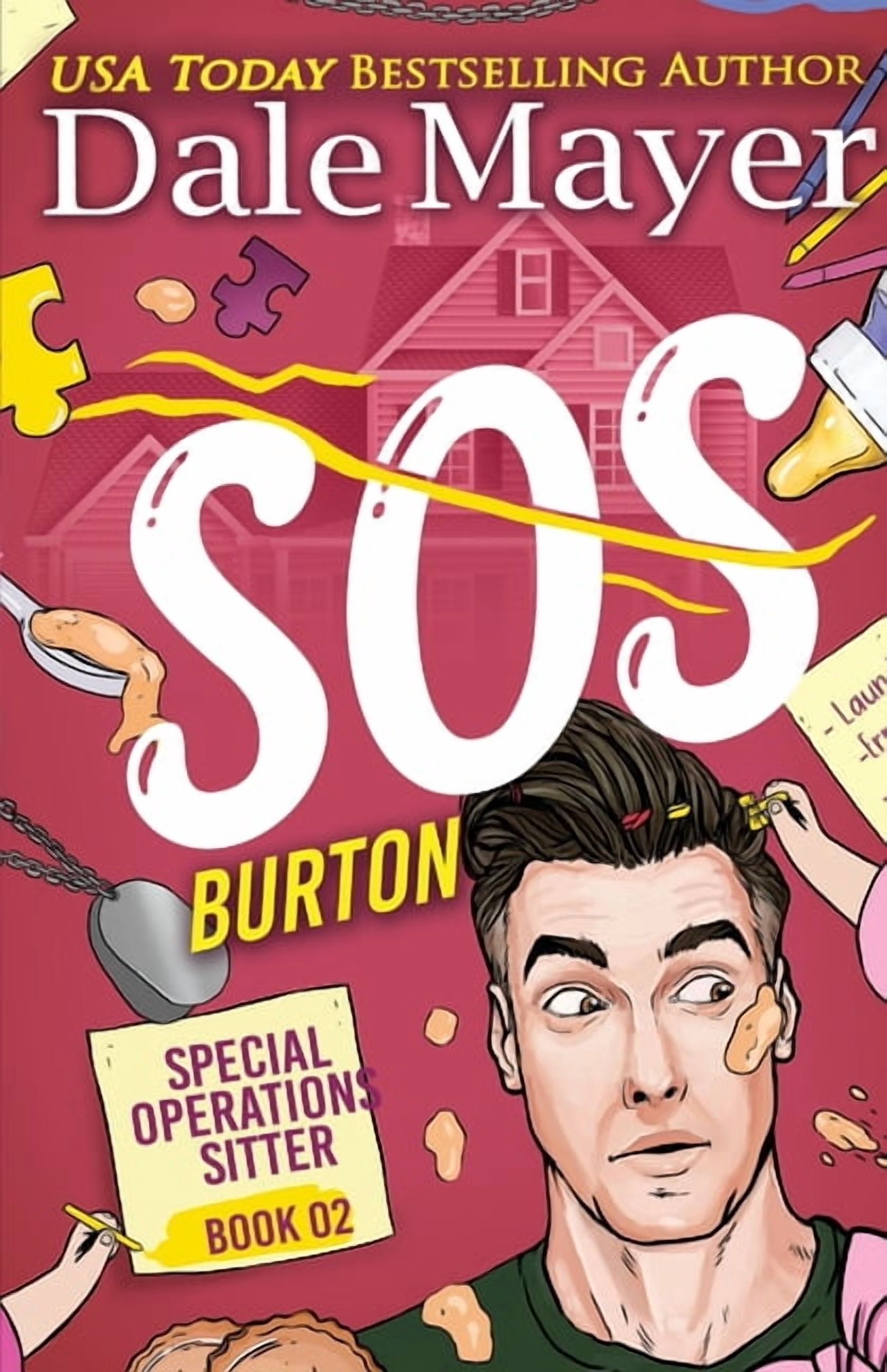 Special Operations Sitter (Sos) Burton, Book 2, (Paperback)