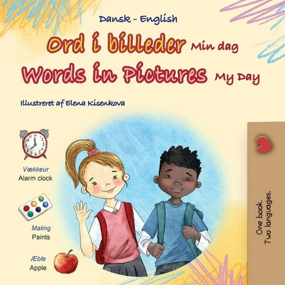Danish English Bilingual Collection Words in Pictures - My Day (Danish English Bilingual Children's Book), (Paperback)