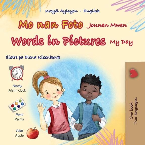 Haitian Creole English Bilingual Collect Words in Pictures - My Day (Haitian Creole English Bilingual Children's Book), (Paperback)