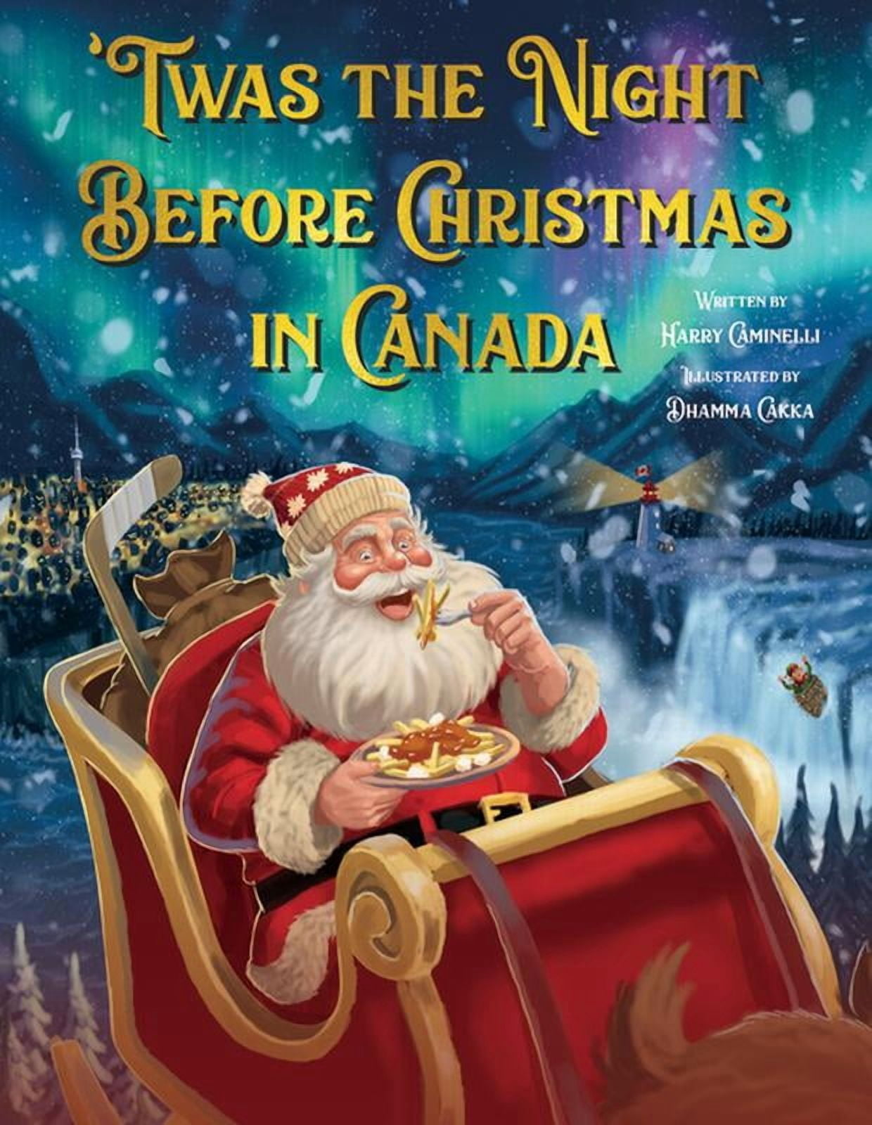 Twas the Night Before 'Twas the Night Before Christmas in Canada, (Board Book)