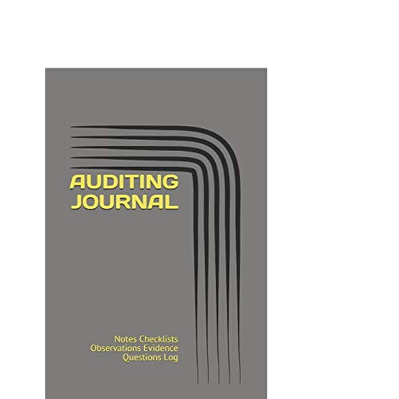 Pre-Owned AUDITING JOURNAL: Notes Checklists Observations Evidence Questions Log (Audit Notebooks and Journals) Paperback