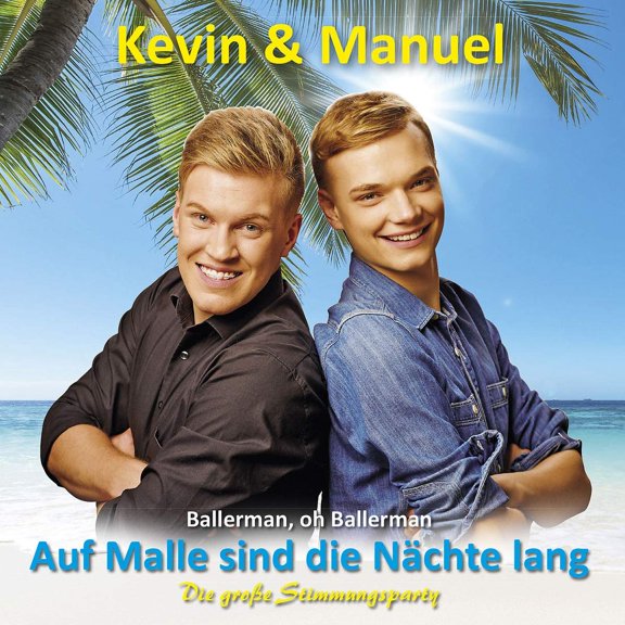 Kevin & Manuel AUF MALLE SIND DIE NAECHT - KE (CD)