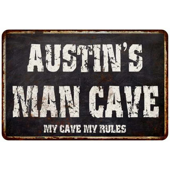 AUSTIN'S Man Cave Black Grunge Sign Home Décor Gift Cave Funny 112180004250