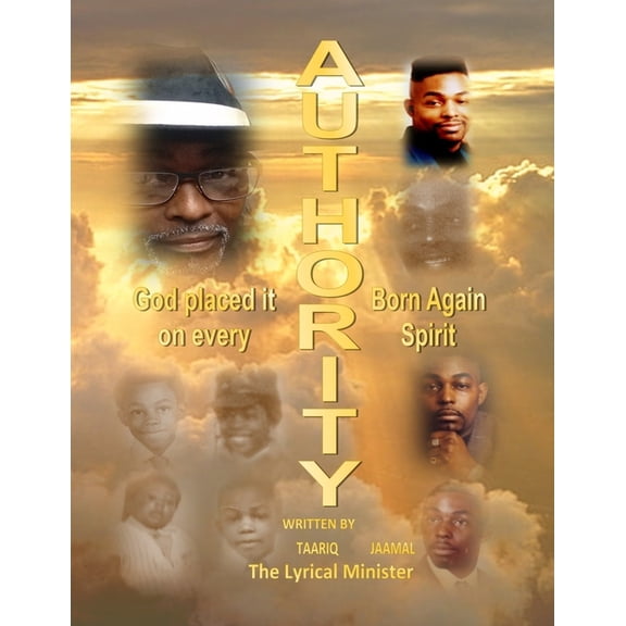 AUTHORITY, God Placed It on Every Born Again Spirit, (Paperback)