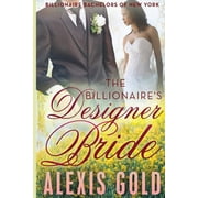 The Billionaire's Designer Bride, Paperback