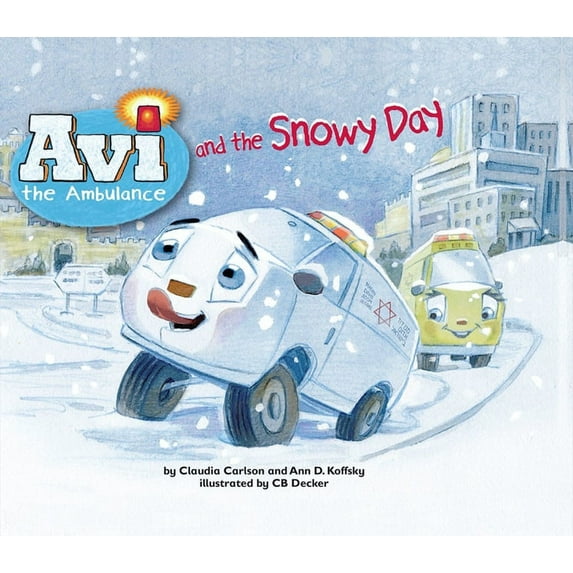 AVI the Ambulance AVI and the Snowy Day, Book 3, (Paperback)