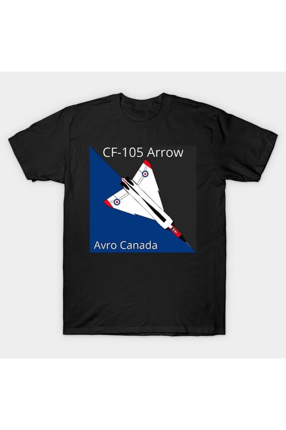 AVRO CF105 ARROW RCAF Military Jet Aircraft Aviation History Unisex T-Shirt, up to size 3XL.