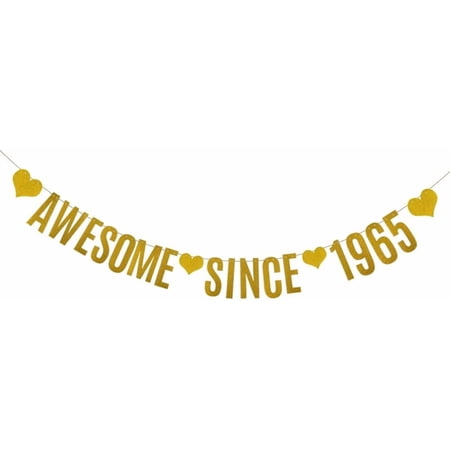 AWESOME SINCE 1965 Banner,Gold Glitter Paper Banner for 61st Birthday Party Decorations Supplies,Pre-Strung, No Assembly Needed,Letters Gold