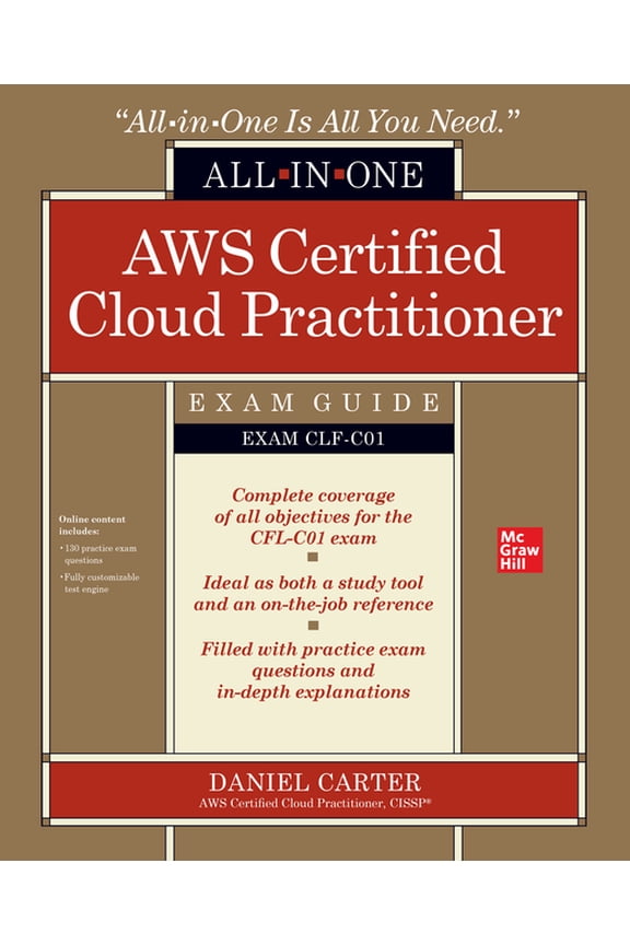 AWS Certified Cloud Practitioner All-In-One Exam Guide (Exam Clf-C01) (Paperback)