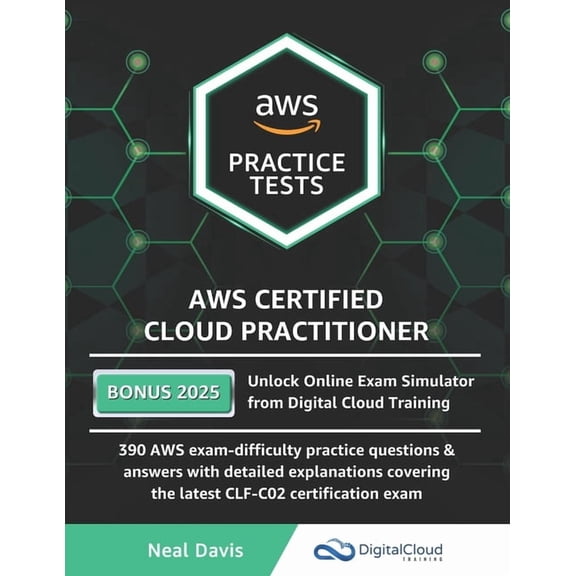 AWS Certified Cloud Practitioner Practice Tests, (Paperback)