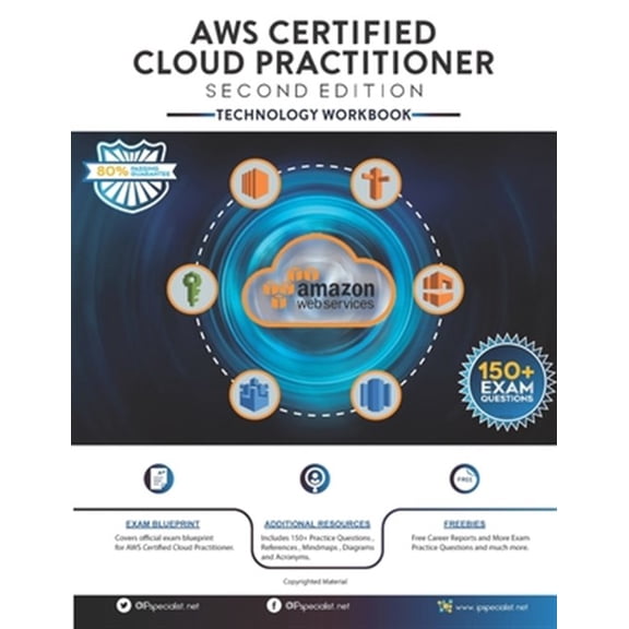 Pre-Owned AWS Certified Cloud Practitioner Technology Workbook: Second Edition (Paperback)