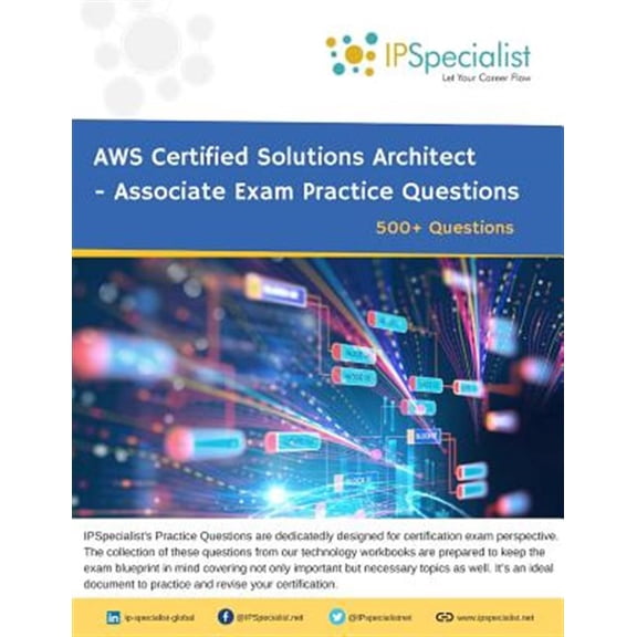 Pre-Owned AWS Certified Solutions Architect - Associate Exam Practice Questions : 500+ Questions (Paperback)