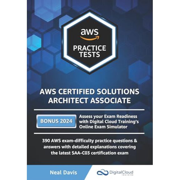 Pre-Owned AWS Certified Solutions Architect Associate Practice Tests 2019: 390 AWS Practice Exam Questions with Answers & detailed Explanations (Paperback) 1079185720 9781079185720