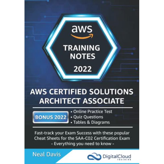 Pre-Owned AWS Certified Solutions Architect Associate Training Notes 2019: Fast-track your exam success with the ultimate cheat sheet for the SAA-C01 exam, 9781099386404, 1099386403, Paperback,