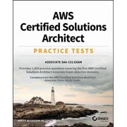 AWS Certified Solutions Architect Practice Tests, Paperback