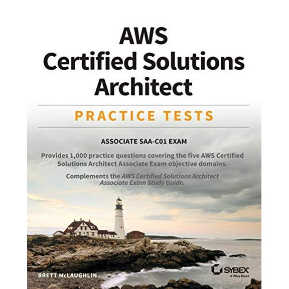 Pre-Owned AWS Certified Solutions Architect Practice Tests: Associate Saa-C01 Exam (Paperback) 1119558433 9781119558439