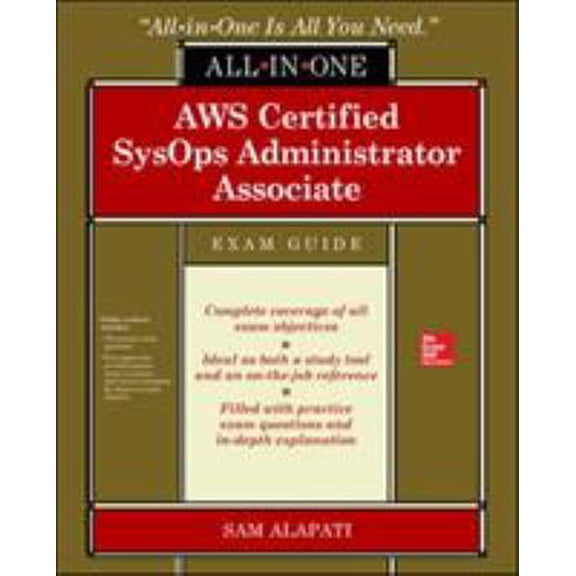 Pre-Owned AWS Certified Sysops Administrator Associate All-In-One-Exam Guide (Exam Soa-C01) (Paperback) 126013556X 9781260135565