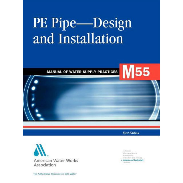 AWWA Manuals M55 Pe PipeDesign and Installation (Series 55