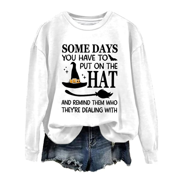 AWXNJUX Sweatshirts for Women Women's Halloween Some Days You Have To