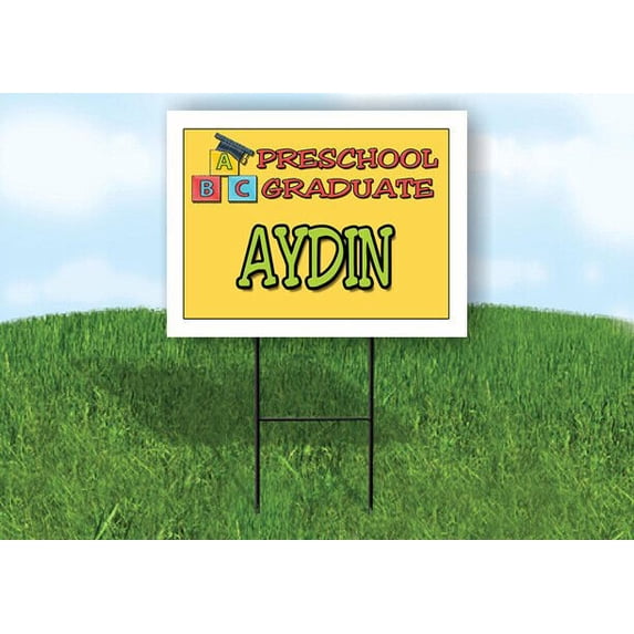 AYDIN PRESCHOOL GRADUATE 18 in x 24 in Yard Sign Road Sign with Stand