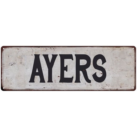 AYERS Vintage Look Gift Rustic Chic Metal Sign 6x18 206180036327