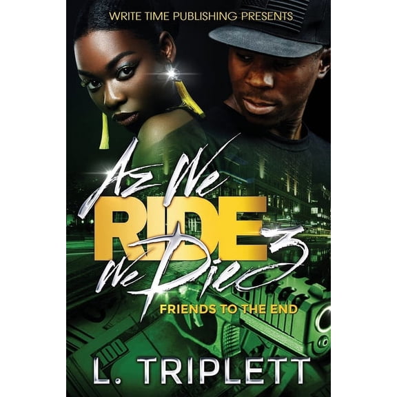 AZ We Ride We Die: Az We Ride We Die 3 (Paperback)