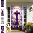 thumbnail image 1 of AZXY 35x71 Inch He is Risen Easter Door Cover, Purple Cloth Cross with Lilies Door Banner, Spring Sacred Porch Wall Hanging Decor for Easter Party, 1 of 7