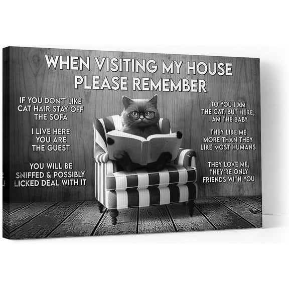 Aaheei Cat House Canvas Wall Art Black And White Animal Wall Decor When Visiting My House Please Remember Vintage Funny Cat Picture Poster Prints Artwork For Bathroom Office