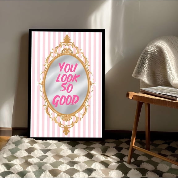 Aaheei Motivational message "You look so good" on pink striped background Elegant home decor with motivational wall art in soft pink and white accents confidence boosting vibe