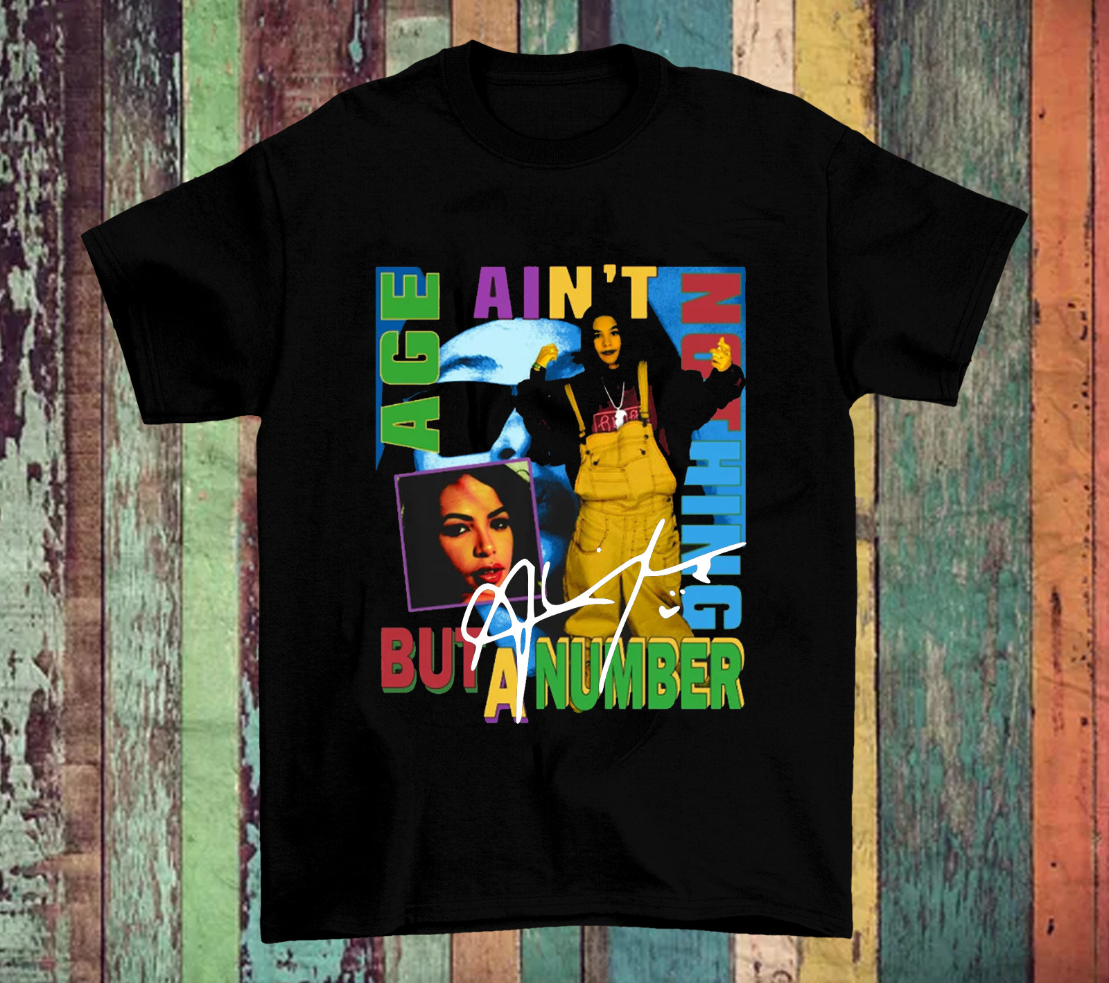 Aaliyah age ain't nothing but a number TShirt Men Women Unisex Fullsize ...