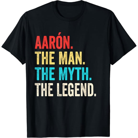 Aarón The Man The Myth The Legend shirt Gift for Aarón T-Shirt mens t shirt，black，women，funny，misfits，men，journey