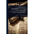 thumbnail image 1 of Aargauer WÃ¶rterbuch in Der Lautform Der Leerauer Mundart, (Hardcover), 1 of 1