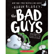 The Bad Guys in Alien vs Bad Guys the Bad Guys #6 غلاف ورقي