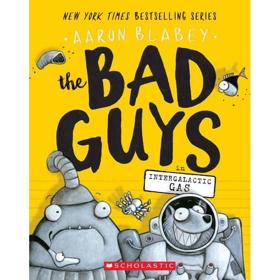 The Bad Guys in Intergalactic Gas (the Bad Guys #5) (Paperback)