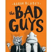 آرون بلابي The Bad Guys the Bad Guys # 1 Paperback