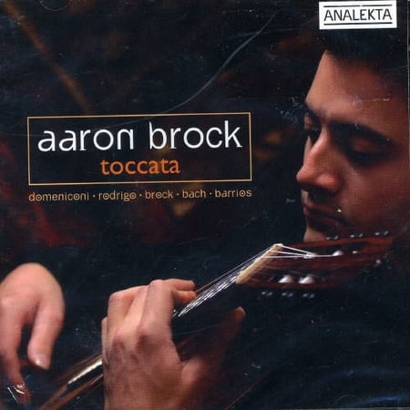 Aaron Brock - Toccata - Music & Performance - CD