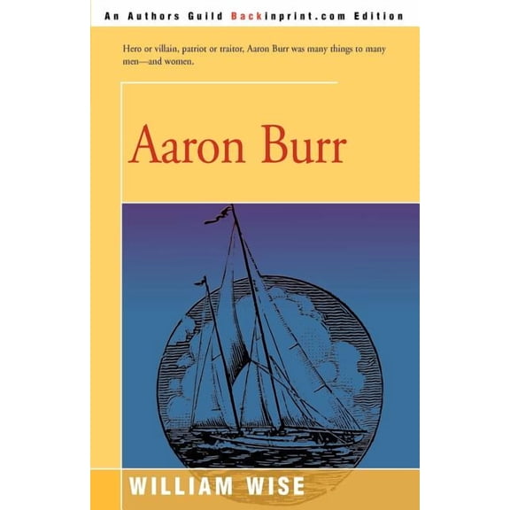Aaron Burr, (Paperback)
