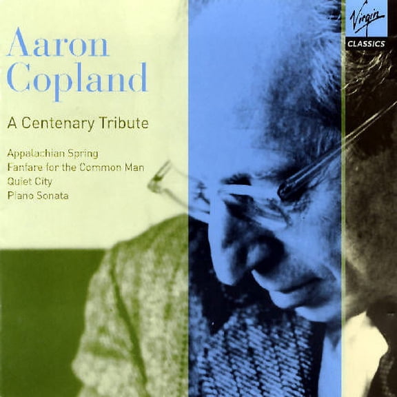 Aaron Copland: Century Tribute