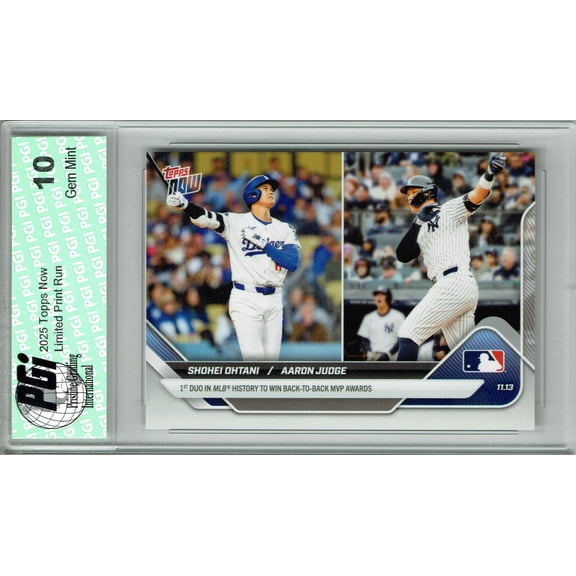 Aaron Judge & Shohei Ohtani 2025 Topps Now #OS-9 Back-to-Back MVP Rare Trading Card PGI 10